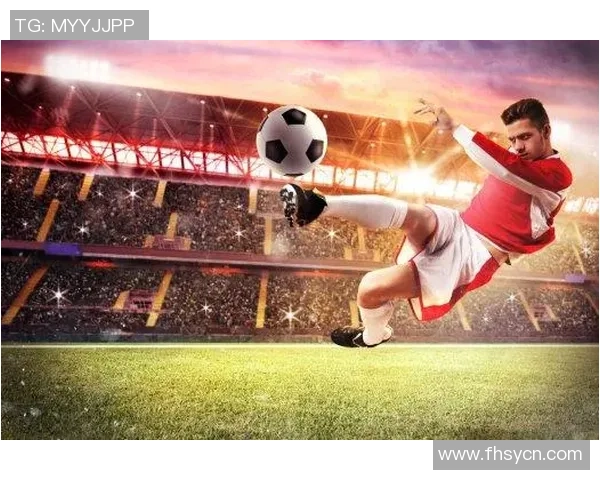 展示足球明星风采助力国人热爱足球运动的全新视角 展示足球明星风采助力国人热爱足球运动的全新视角